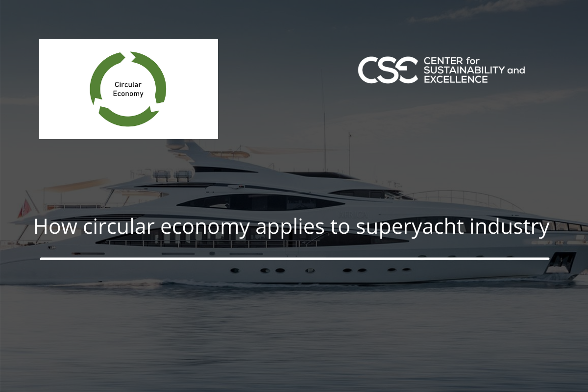 How circular economy applies to superyacht industry