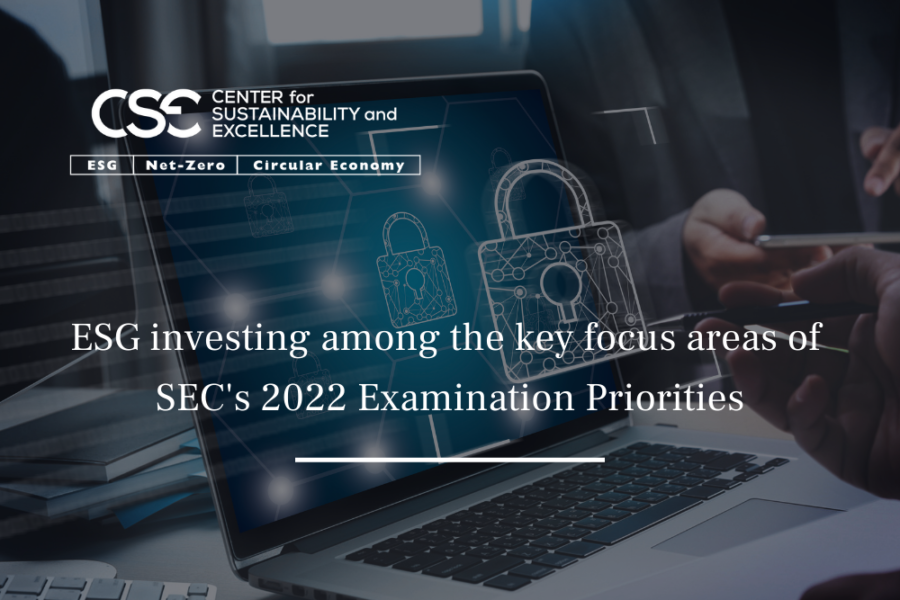 ESG investing among the key focus areas of SEC’s 2022 Examination Priorities