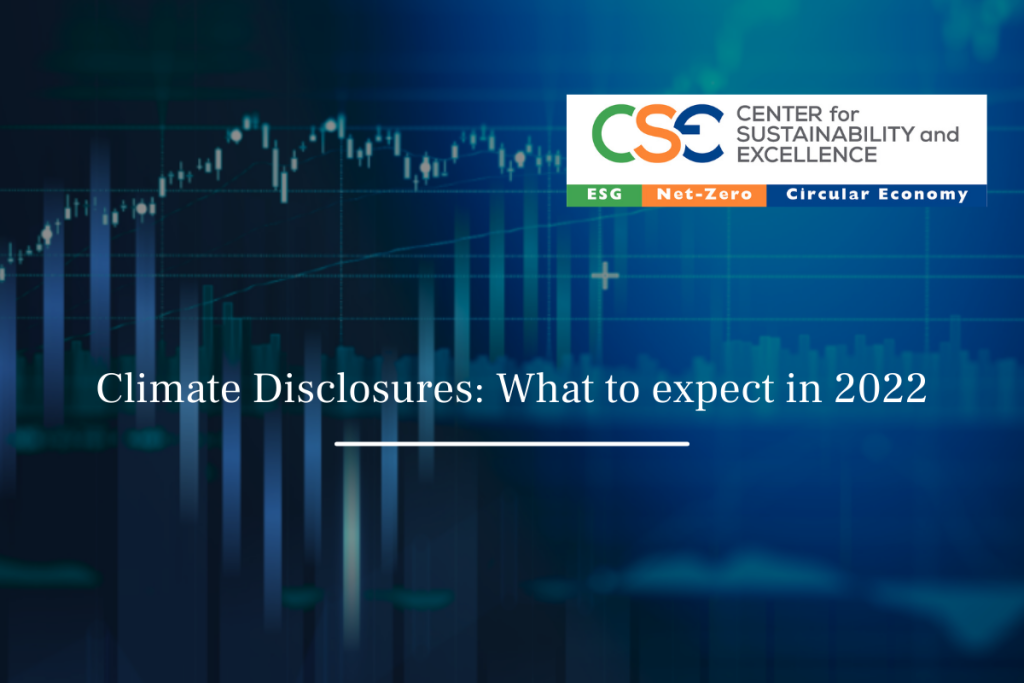 Climate Disclosures: What to expect in 2022