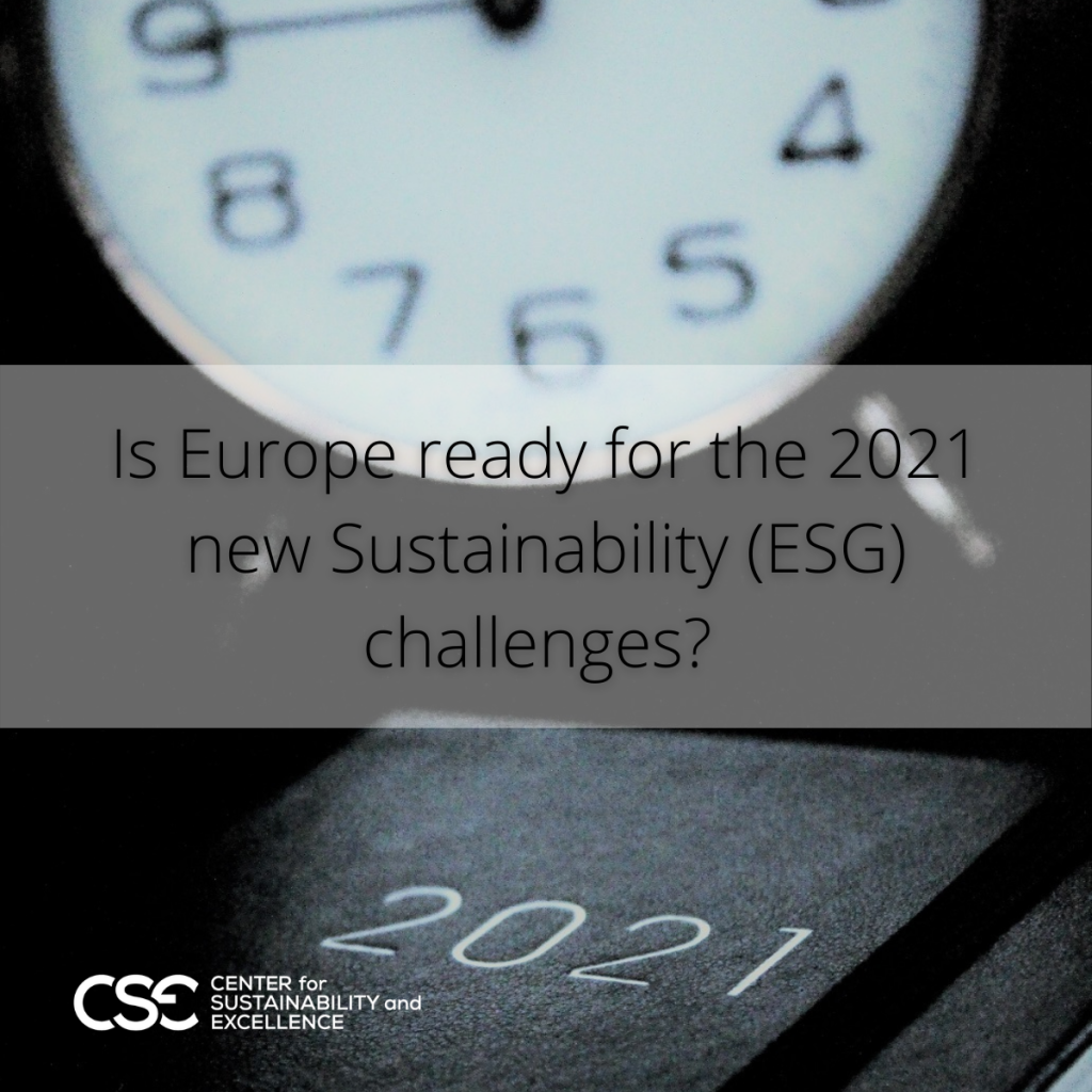 Is Europe ready for the 2021 new Sustainability (ESG) challenges?