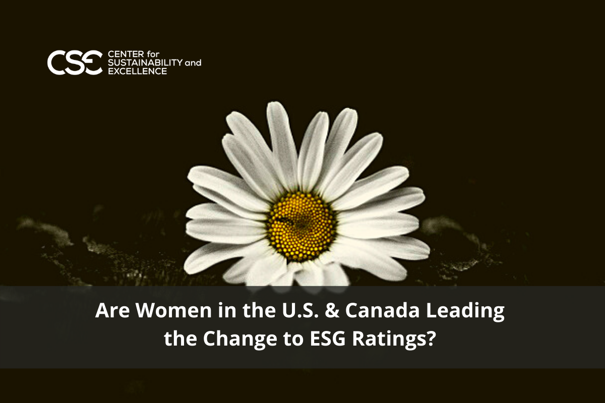 Are Women in the U.S. & Canada Leading the Change to ESG Ratings?