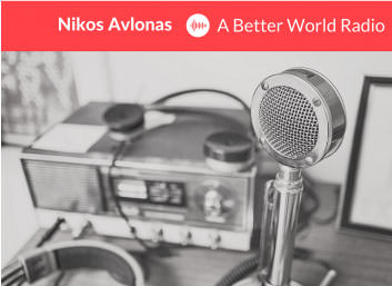 Nikos Avlonas, professionnel de la RSE de l'année, présenté sur A Better World Radio
