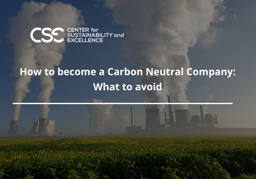 How to become a Carbon Neutral Company: What to avoid