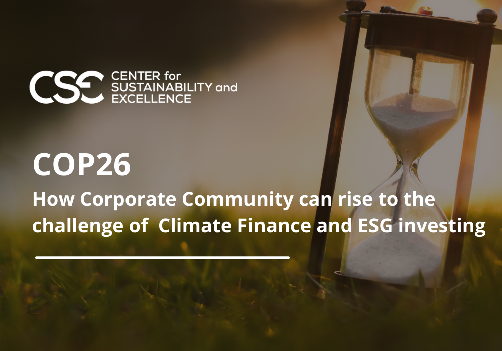 COP26 could take Climate Finance and ESG investing to the next level: How Corporate Community can rise to the challenge