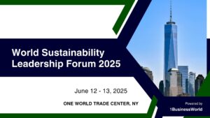 Forum mondial du leadership en matière de développement durable